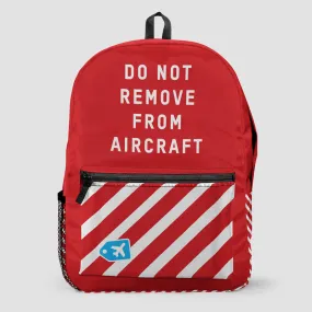 Do Not Remove Backpack