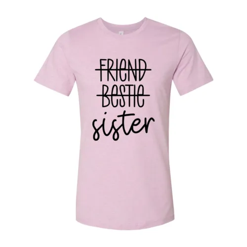 Sister Shirt