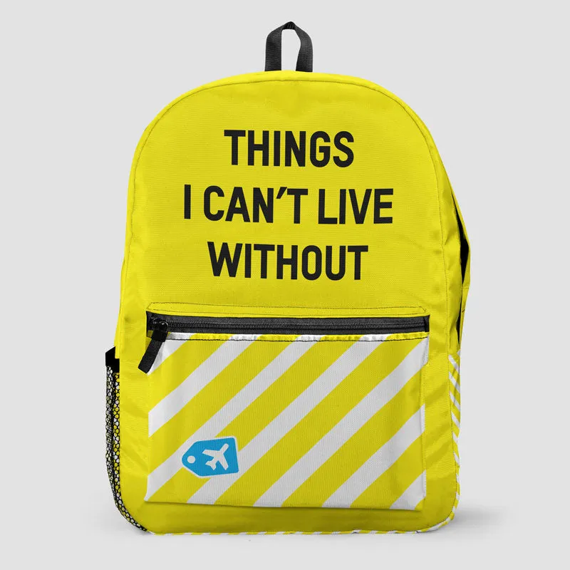 Things I Can't Live Without - Backpack